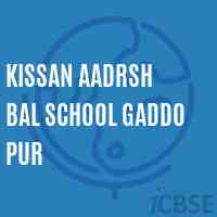 Kissan Aadrsh Bal School Gaddo Pur Logo