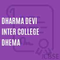 Dharma Devi Inter College Dhema High School Logo