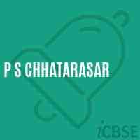 P S Chhatarasar Primary School Logo