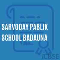 Sarvoday Pablik School Badauna Logo