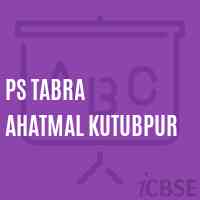 Ps Tabra Ahatmal Kutubpur Primary School Logo