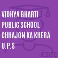 Vidhya Bharti Public School Chhajon Ka Khera U.P.S Logo