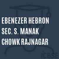 Ebenezer Hebron Sec. S. Manak Chowk Rajnagar Secondary School Logo