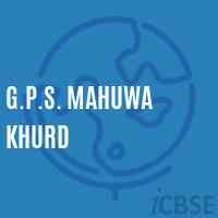 G.P.S. Mahuwa Khurd Primary School Logo