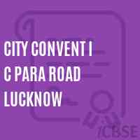 City Convent I C Para Road Lucknow High School Logo