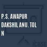 P.S. Awapur Dakshil Anu. Tol N Primary School Logo