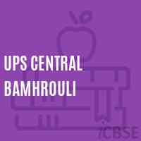 Ups Central Bamhrouli Middle School Logo