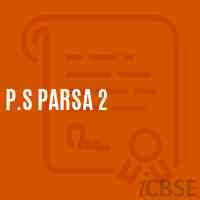 P.S Parsa 2 Primary School Logo