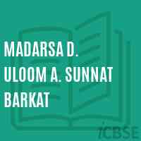Madarsa D. Uloom A. Sunnat Barkat Primary School Logo