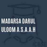 Madarsa Darul Uloom A.S.A.A.H Primary School Logo