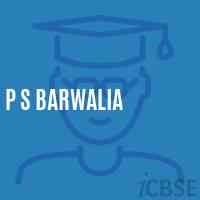 P S Barwalia Primary School Logo