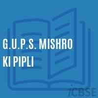 G.U.P.S. Mishro Ki Pipli Middle School Logo