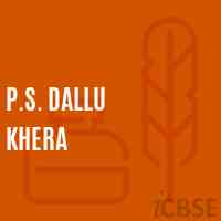 P.S. Dallu Khera Primary School Logo