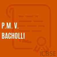 P.M. V. Bacholli Middle School Logo