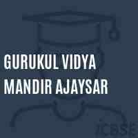 Gurukul Vidya Mandir Ajaysar Middle School Logo