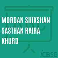 Mordan Shikshan Sasthan Raira Khurd Middle School Logo