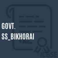 Govt. Ss_Bikhorai Secondary School Logo