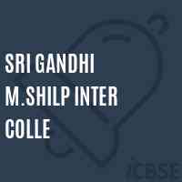 Sri Gandhi M.Shilp Inter Colle High School Logo
