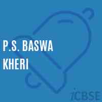 P.S. Baswa Kheri Primary School Logo