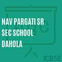 Nav Pargati Sr Sec School Dahola Logo