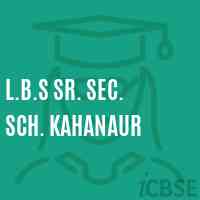 L.B.S Sr. Sec. Sch. Kahanaur Senior Secondary School Logo