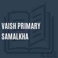 Vaish Primary Samalkha Primary School Logo