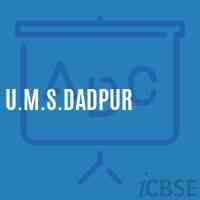 U.M.S.Dadpur Middle School Logo