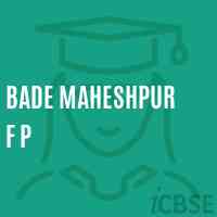 Bade Maheshpur F P Primary School Logo