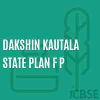Dakshin Kautala State Plan F P Primary School Logo