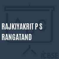 Rajkiyakrit P S Rangatand Primary School Logo