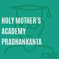 HOLY MOTHER's ACADEMY PRADHANKANTA Senior Secondary School Logo