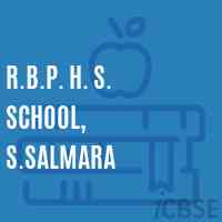 R.B.P. H. S. School, S.Salmara Logo