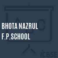 Bhota Nazrul F.P.School Logo