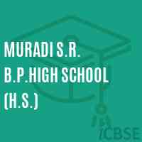 Muradi S.R. B.P.High School (H.S.) Logo