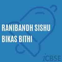 Ranibandh Sishu Bikas Bithi Primary School Logo