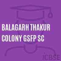 Balagarh Thakur Colony Gsfp Sc Primary School Logo