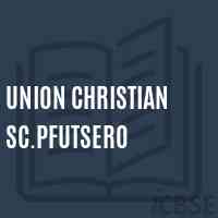 Union Christian Sc.Pfutsero Secondary School Logo