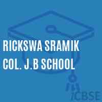Rickswa Sramik Col. J.B School Logo