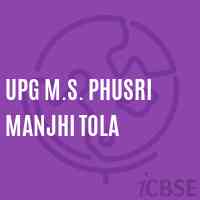 Upg M.S. Phusri Manjhi Tola Middle School Logo