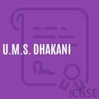 U.M.S. Dhakani Middle School Logo