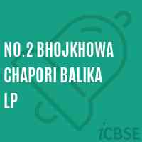 No.2 Bhojkhowa Chapori Balika Lp Primary School Logo