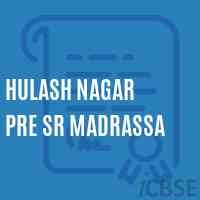 Hulash Nagar Pre Sr Madrassa Middle School Logo
