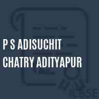 P S Adisuchit Chatry Adityapur Primary School Logo