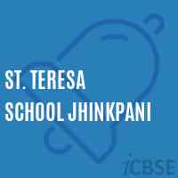 St. Teresa School Jhinkpani Logo