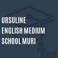 Ursuline English Medium School Muri Logo