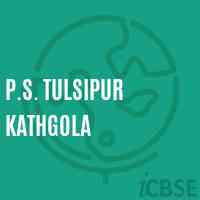P.S. Tulsipur Kathgola Primary School Logo