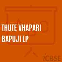 Thute Vhapari Bapuji Lp Primary School Logo