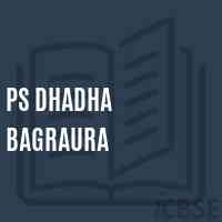 Ps Dhadha Bagraura Primary School Logo