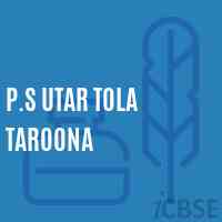 P.S Utar Tola Taroona Primary School Logo