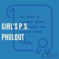 Girl'S P.S. Phulout Primary School Logo